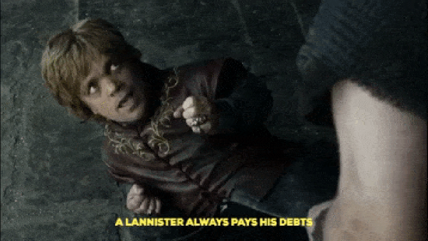 "Un Lannister siempre paga sus deudas", dice, caído en el piso, Tyrion Lannister, uno de los protagonistas de Games of Throne. 5 series que enseñan lecciones financieras valiosas. (Fuente: Giphy)