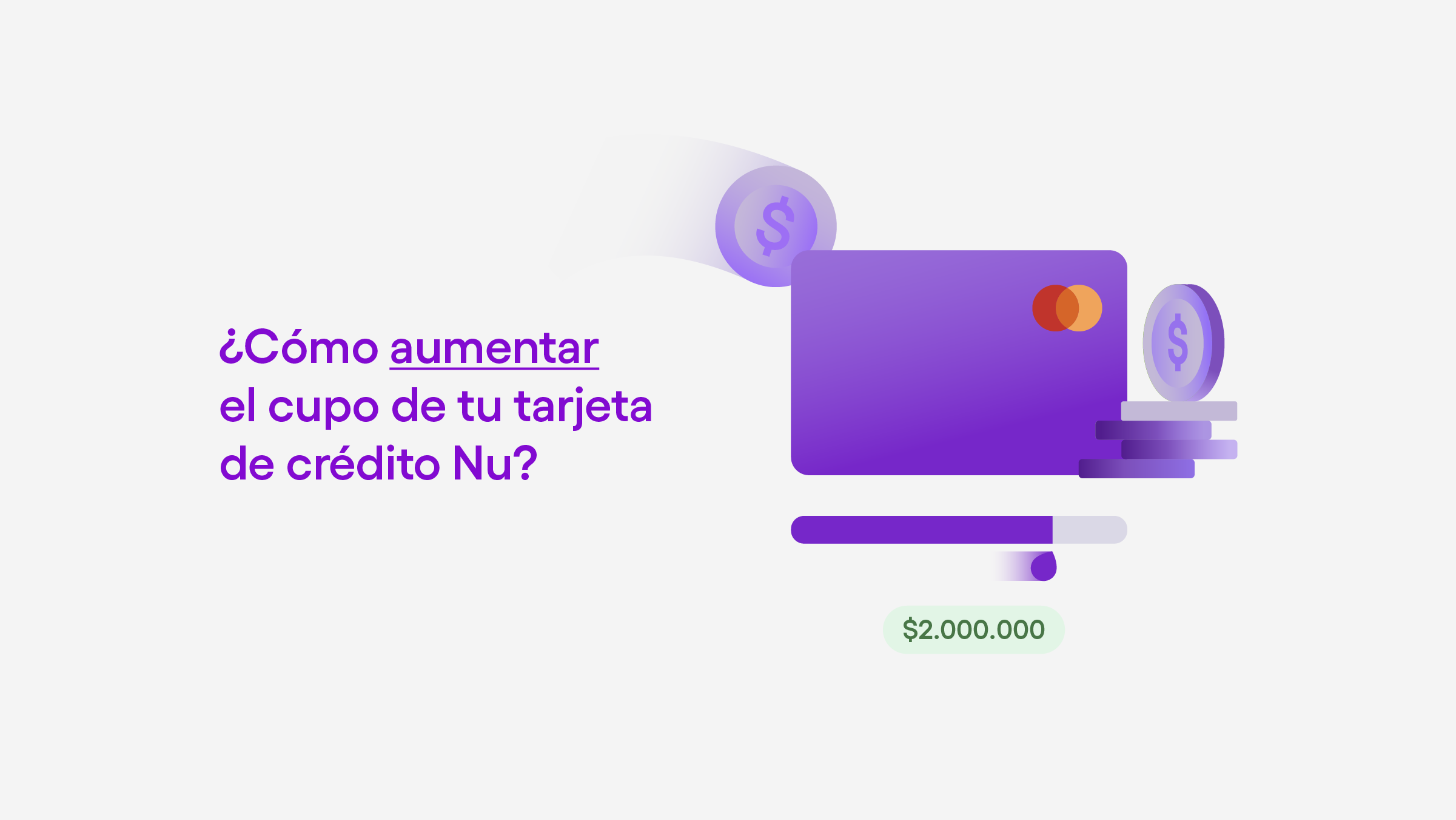 Imagen de tarjeta de crédito de Nu con el texto ¿Cómo aumentar el cupo de tu tarjeta de crédito Nu?