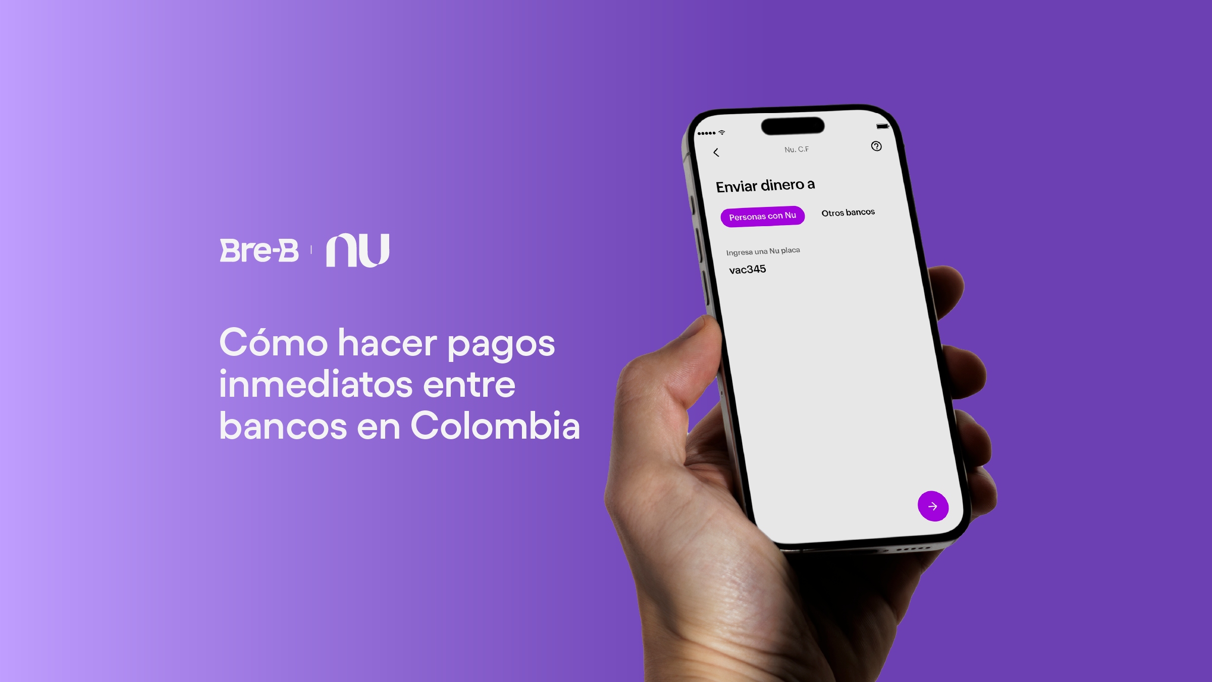 Logo de Bre-B y Nu. Hacer una transferencia ¿Cómo hacer pagos inmediatos entre cuentas en Colombia?