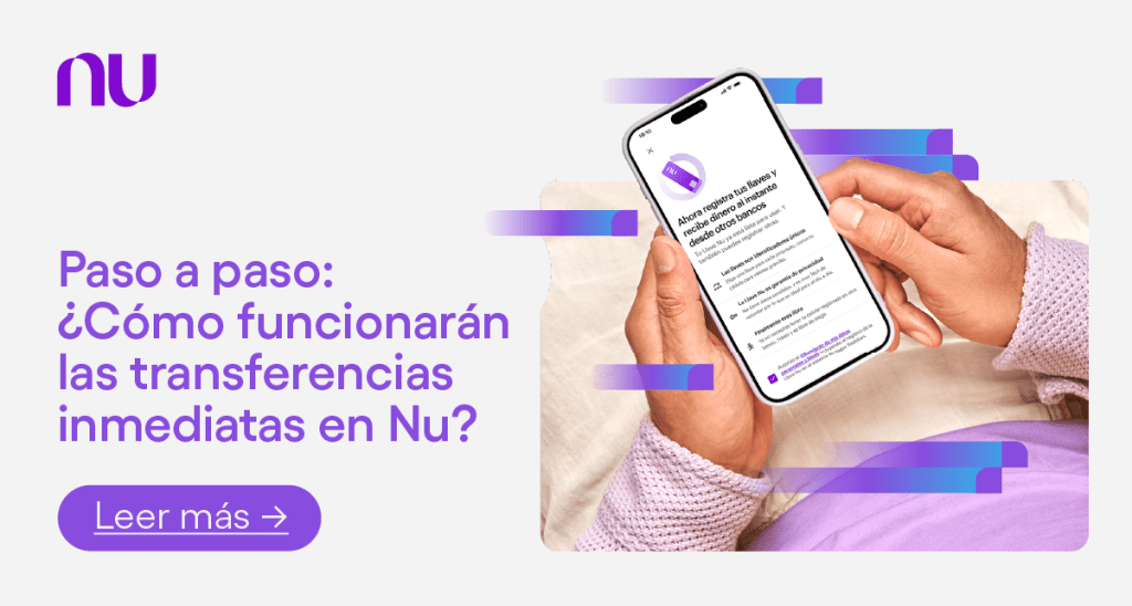 Foto de persona registrando las llaves en Nu ¿Cómo funcionarán las transferencias inmediatas en Nu?