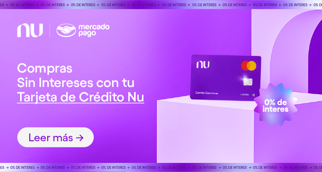 Imagen de la tarjeta de crédito Nu. Compras Sin Intereses con tu Tarjeta de Crédito Nu.