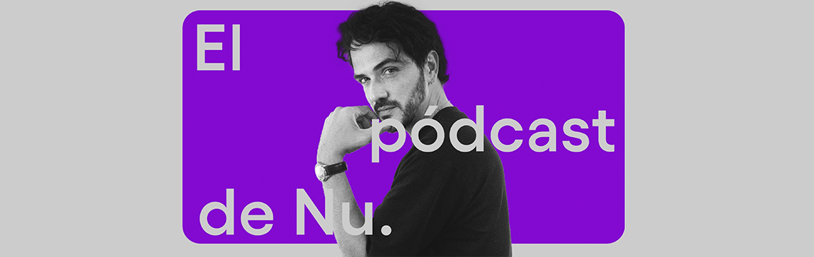 Imagen del Podcast Nu