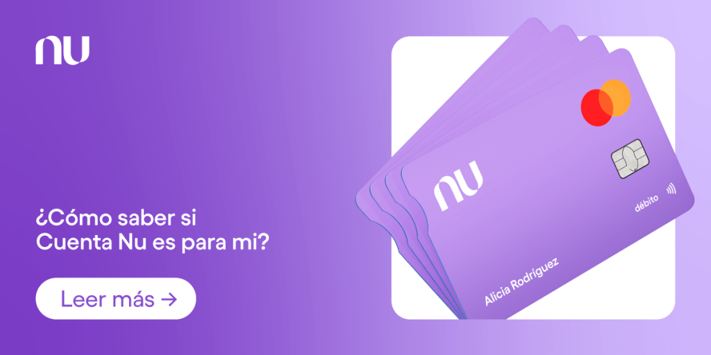 Imagen de la tarjeta débito de Nu. ¿Cómo saber si cuenta Nu es para mi?