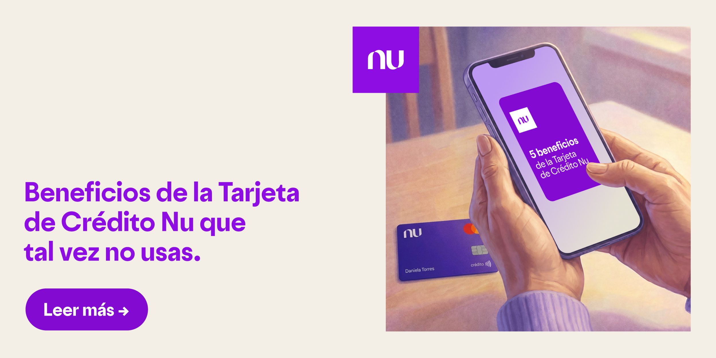Ilustración de celular con el titular: Beneficios de la Tarjeta de Crédito Nu que tal vez no usas