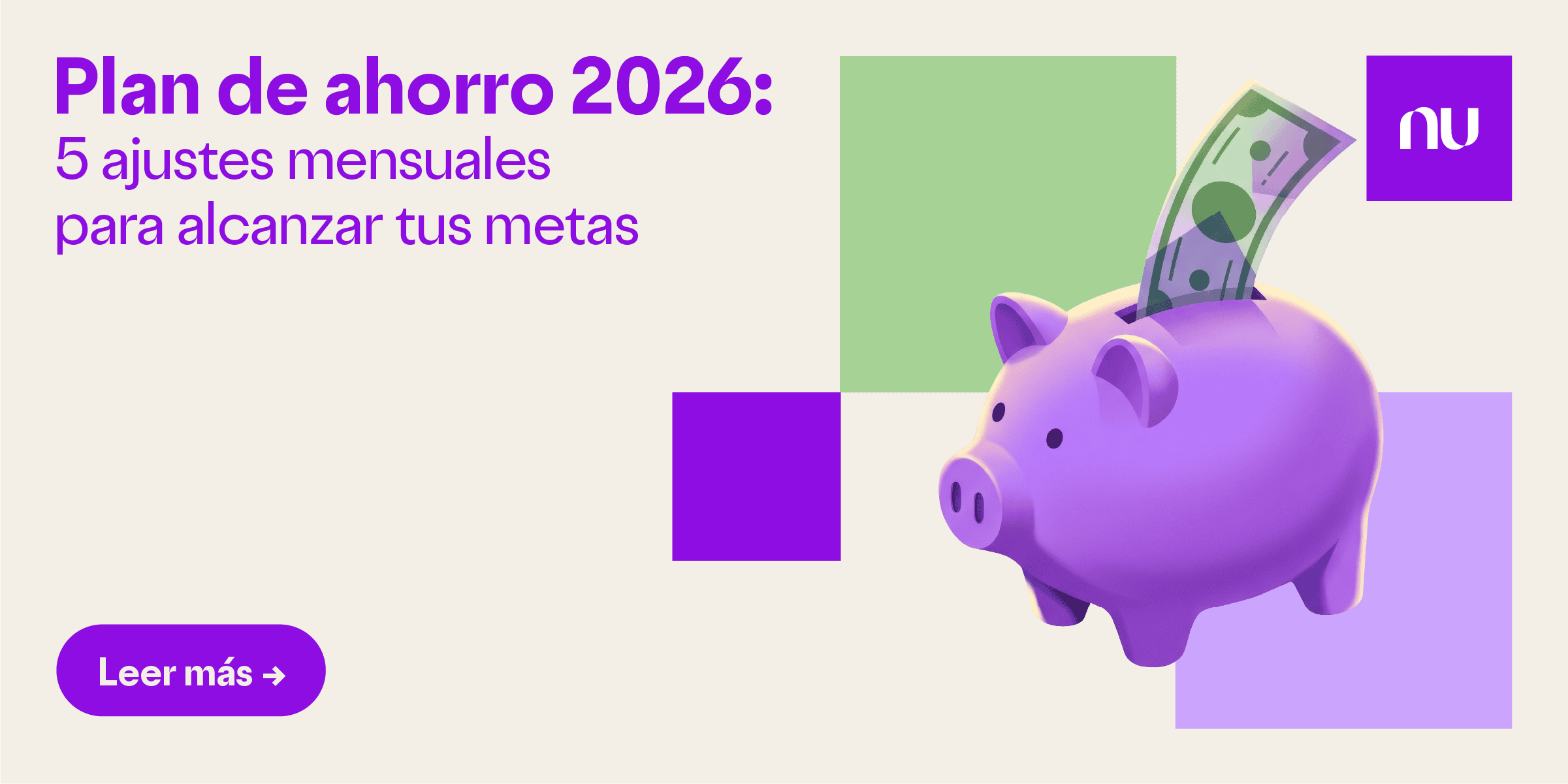 Alcancía morada con varias monedas y billetes asomando por la parte superior. Plan de ahorro 2026: 5 ajustes mensuales para alcanzar tus metas